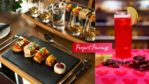 Two images in collage. One features five Scottish tapa portions on a black slate accompanied with a flight of Scotch whisky. The other photo features a pink coloured drink with apples and dark chocolate placed on Valentine's style wrapping paper with love hearts. There is text across the two images reading: 'Perfect Pairings'