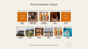 Shop sampling schedule at The Scotch Whisky Experience for August featuring various distilleries. Dates and distilleries include: R&B Distillers (21st), Angus Dundee Distillers PLC (22nd), Wemyss Family Spirits (23rd), The Macallan (24th), Brown Forman (25th), Lindores Abbey Distillery (26th), Nc'nean Distillery (27th), Glasgow Distillery (28th), Elixir Distillers (29th), Wemyss Family Spirits (30th), and Douglas Laing (31st).