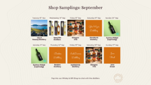 This image is a calendar of shop sampling events for September. It features logos and images of spirits from different distilleries. The events include: Isle of Raasay Distillery on the 15th, Speyside Distillery on the 16th, Glasgow 1770 on the 17th, GlenWyvis Distillery on the 18th, and Suntory Global (Laphroaig) on the 20th and 21st. Borders Distillery is featured on the 22nd, InchDairnie Distillery on the 23rd, Glasgow 1770 on the 24th, and Jane Street on the 29th and 30th. A note at the bottom invites visitors to chat with distillers.