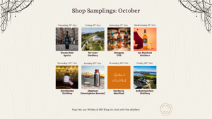 The image is a promotional calendar for "Shop Samplings: October," featuring images of whisky bottles and distillery locations. The schedule includes: - Gleann Mór Distillery on Thursday, 15th Oct - Nc’nean Distillery on Friday, 16th Oct - Glasgow 1770 on Saturday, 17th Oct - Ian Macleod Distillery on Wednesday, 21st Oct - Glenfarclas Distillery on Thursday, 22nd Oct - Magnum (Hemisphere Brands) on Sunday, 25th Oct - Gordon & MacPhail on Thursday, 29th Oct - Ardnamurchan Distillery on Friday, 30th Oct Decorative elements include web patterns at the top corners. A note at the bottom invites attendees to the Whisky & Gift Shop to interact with distillers.